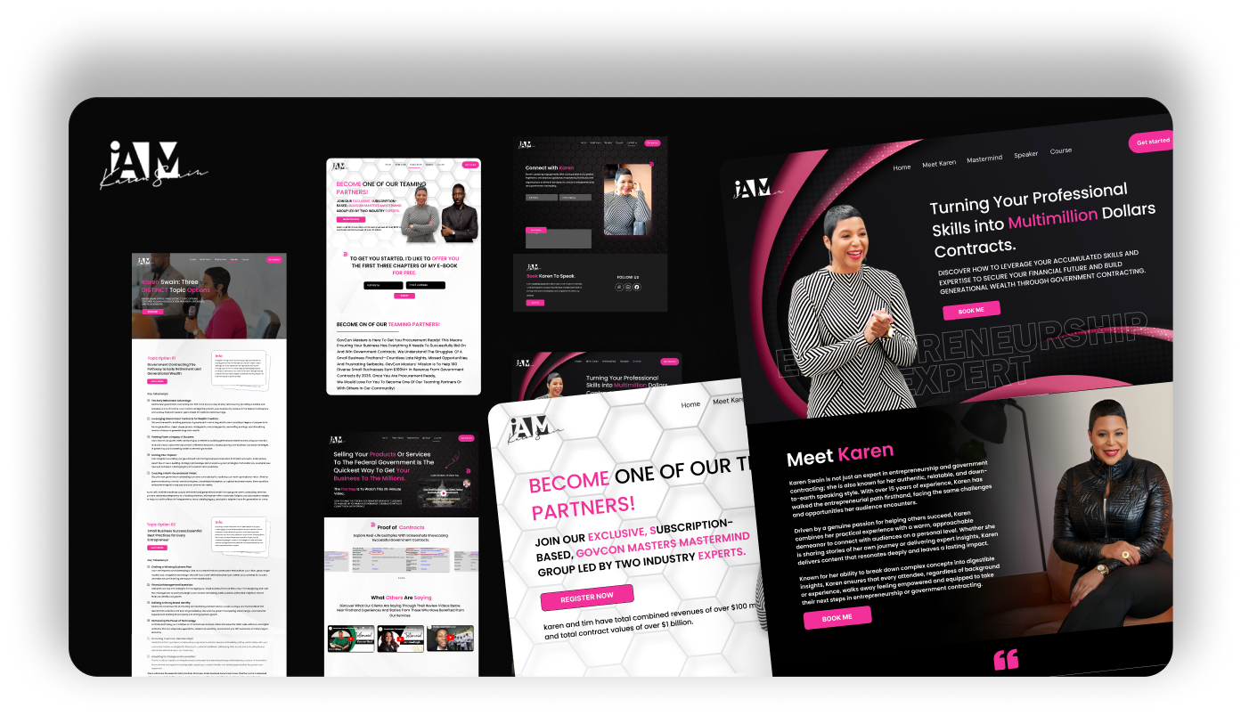 Visual showcase of IAMKaren website and digital platform, highlighting coaching services for entrepreneurs aiming to secure multimillion-dollar contracts. Images include Karen posing confidently, website sections on membership, speaker sessions, mastermind groups, testimonials, and a bold call to action to become a partner. Design theme uses black, white, hot pink, and gradient overlays with a modern tech-business aesthetic.
